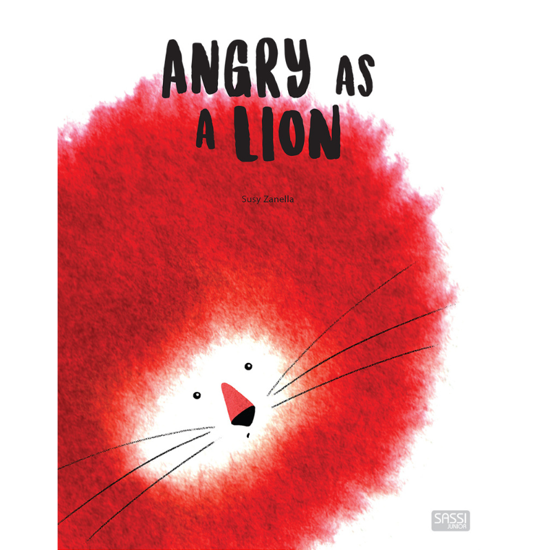 Sassi Big Feelings Books - Angry As A Lion