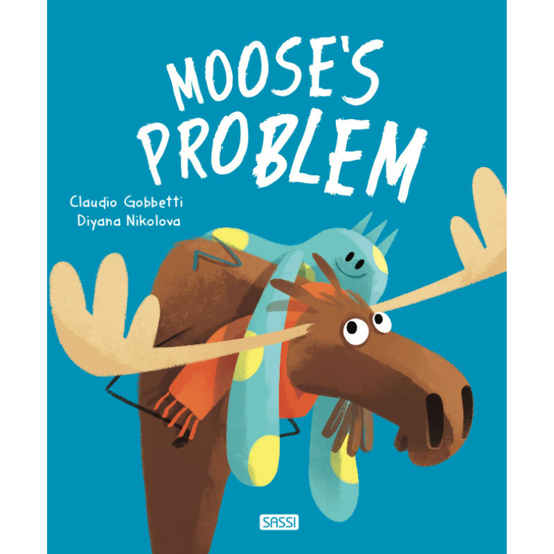 Sassi Story Book - Moose's Problem