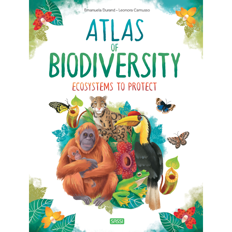 Sassi Atlas of Biodiversity - Ecosystems to  Protect