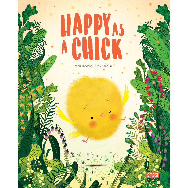 Sassi Big Feelings Books - Happy as a Chick
