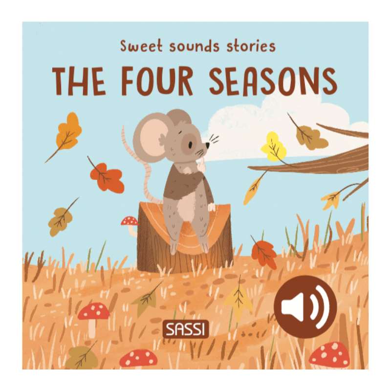 Sassi Hard Book Sweet Sounds Stories - The Four Seasons