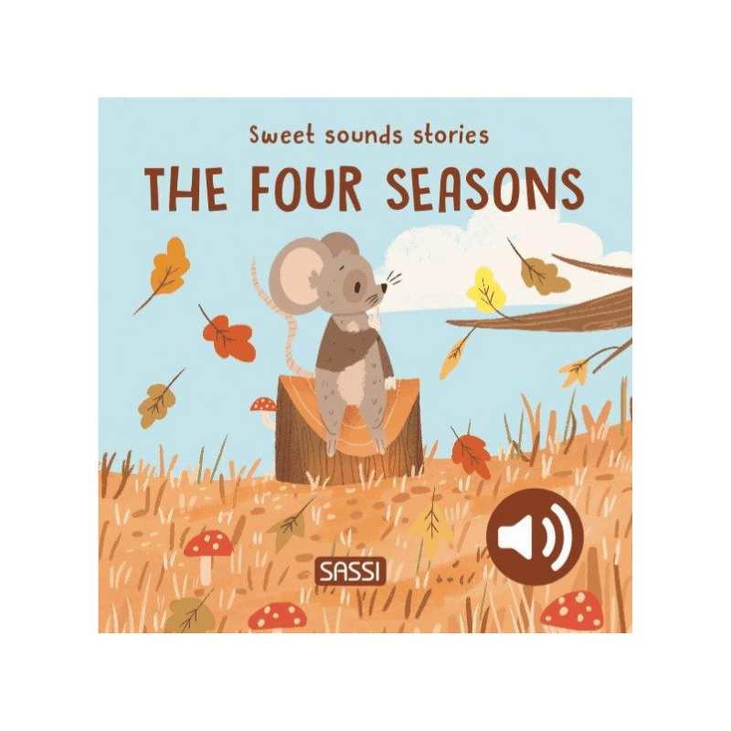 Sassi Board Book Sweet Sounds Stories - The Four Seasons