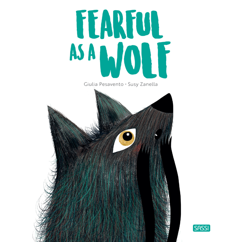 Sassi Big Feelings Books - Fearful as a Wolf