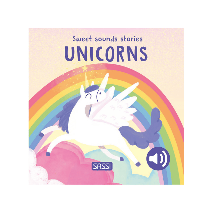 Sassi Board Book Sweet Sounds Stories - Unicorns