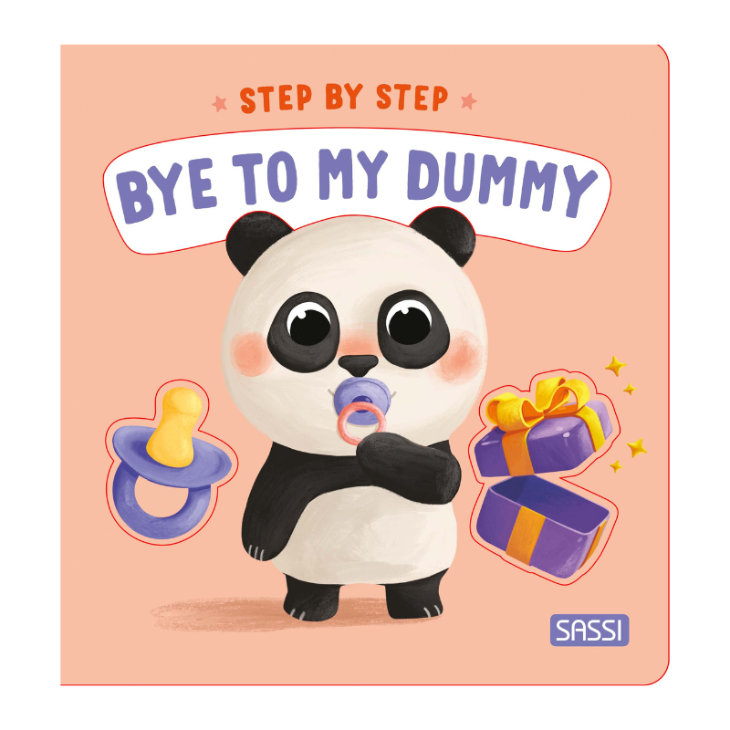 Sassi Board Book - Step by Step - Bye to My Dummy